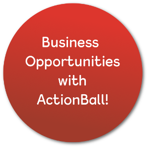 ActionBall Business Opportunity